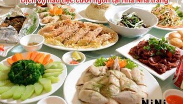 Top 6 dịch vụ nấu tiệc cưới ngon tại nhà Nha Trang