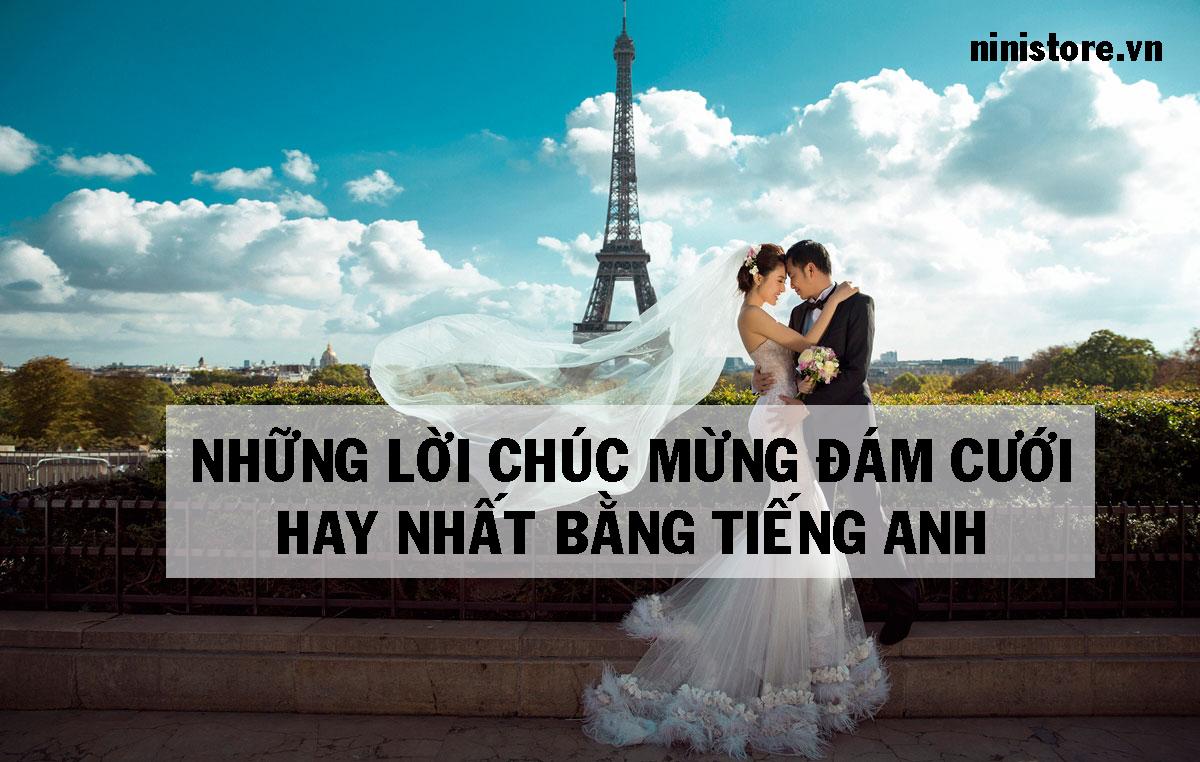 Top 15 lời chúc mừng đám cưới hay nhất bằng tiếng Anh - NiNiStore