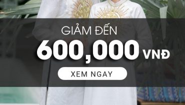 ƯU ĐÃI BỰ – ĐỪNG SUY TƯ – GIẢM ĐẾN 600K